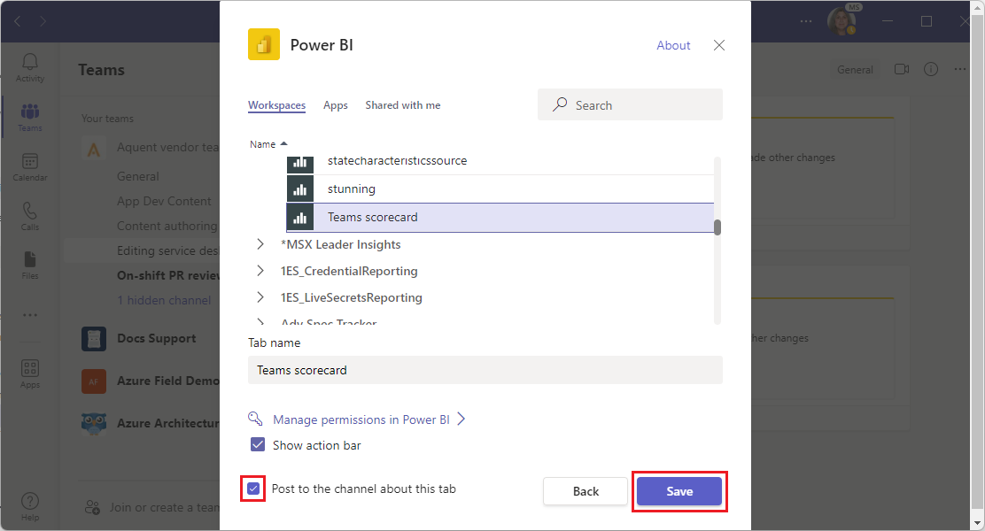 Wählen Sie „Speichern“, um das Hinzufügen der Scorecard in den Chat als Registerkarte abzuschließen.