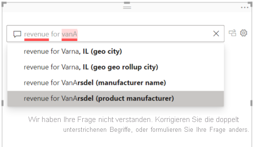 Screenshot des F&A-Fragefelds mit nicht erkannten Wörtern, die rot unterstrichen sind und Fragen aus Power BI vorgeschlagen haben.