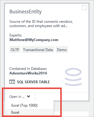 Öffnen einer SQL Server-Tabelle in Excel über die Datenobjektkachel, indem Sie die Registerkarte „Öffnen in“ auswählen.