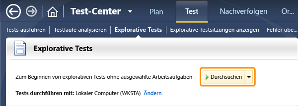 Explorative Tests werden gestartet