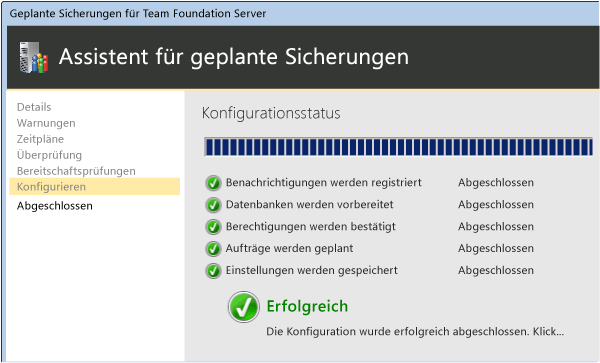 Der Assistent bestätigt den erfolgreichen Vorgang.