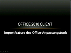 Importfeature des Office-Anpassungstools