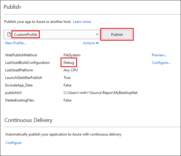 Screenshot of the Publish dialog, with the CustomProfile app selected, the Publish button highlighted, and LastBuildConfiguration set to Debug.