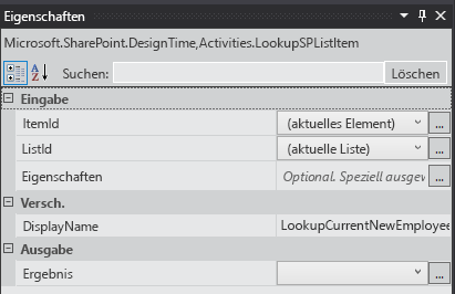 Eigenschaftenbereich der Workflowaktivität „Listenelement suchen“, wobei die Eigenschaften „ItemID“, „ListID“ und „DisplayName“ festgelegt sind