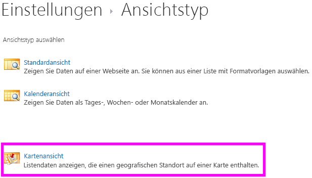 Auswählen der Kartenansicht aus der Liste der Ansichtstypen