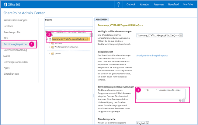 Screenshot des SharePoint Admin Centers mit hervorgehobenen Terminologiespeicher, Taxonomieterminologiespeicher-Suchfeld, und Terminologiespeicheradministratoren.