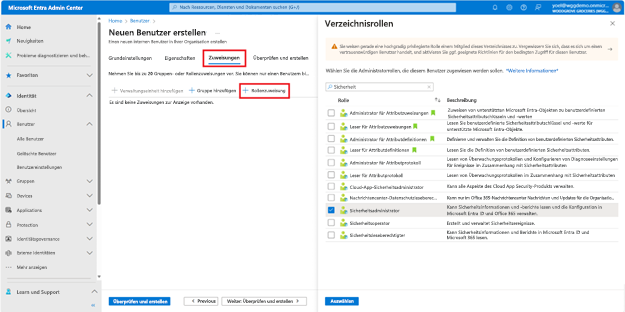 Screenshot: Blatt „Neuen Benutzer erstellen“, auf dem die nächste Registerkarte mit dem Titel „Zuweisungen“ in der Navigation im Assistenten ausgewählt ist Es enthält die hervorgehobene Schaltfläche „Rolle hinzufügen“. Im Bereich „Verzeichnisrollen“ auf der rechten Seite ist die Rolle „Sicherheitsadministrator“ hervorgehoben.