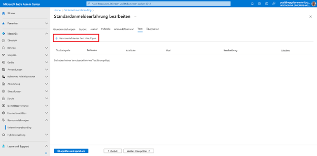 Screenshot: Registerkarte „Text“ des Blatts „Standardanmeldeerfahrung bearbeiten“ mit hervorgehobener Schaltfläche zum Hinzufügen von benutzerdefiniertem Text