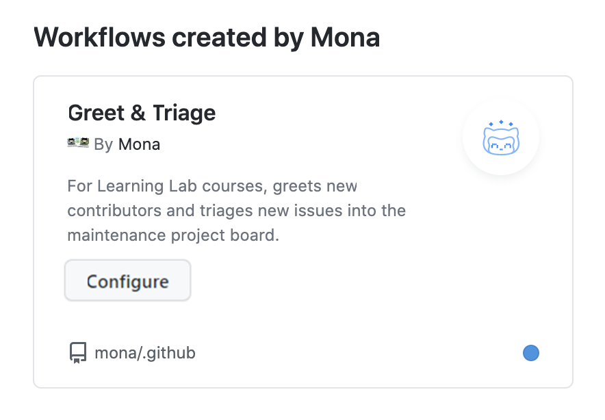 Screenshot eines vorlagenbasierten Organisationsworkflows namens „greet and triage by Mona“