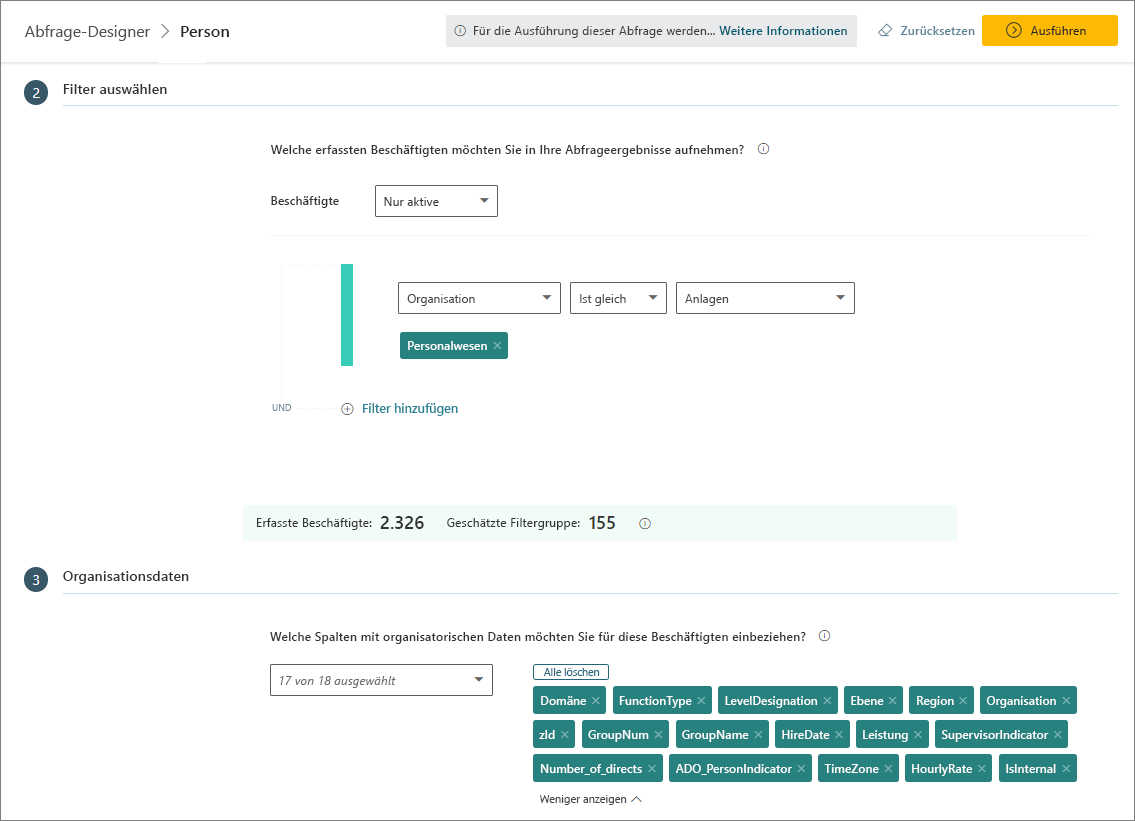 Wählen Sie Filter und Organisationsdaten aus.