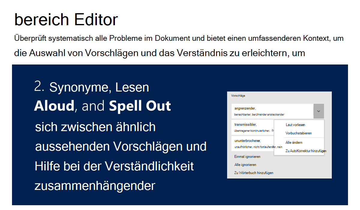 Abbildung, die darstellt, wie der Editorbereich Synonyme anbietet, laut vorliest und Rechtschreibung anzeigt, um ähnliche Wörter zu unterscheiden und das Verständnis zu unterstützen.