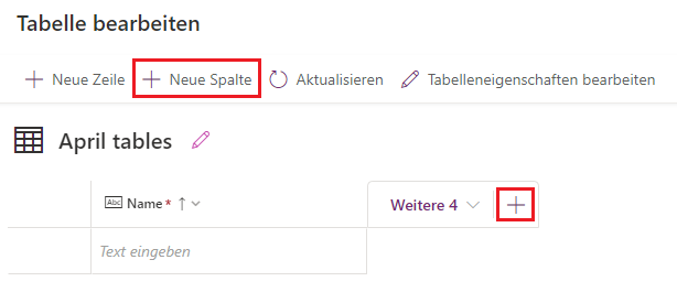 Screenshot des Bildschirms Tabelle bearbeiten mit hervorgehobenen Schaltflächen Neue Spalte