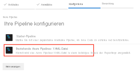 Screenshot: Hervorgehobene Option „Vorhandene Azure Pipelines-YAML-Datei“