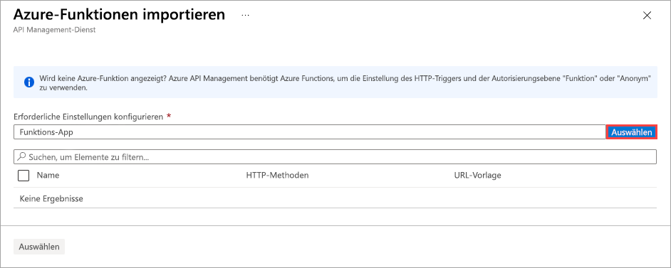 Screenshot: Das Dialogfeld „Azure-Funktionen importieren“, indem das Feld „Erforderliche Einstellungen konfigurieren“ und die Schaltfläche „Auswählen“ hervorgehoben sind