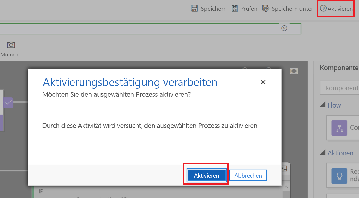 Screenshot der Schaltflächen „Aktivieren“ und „Bestätigung der Prozessaktivierung“.