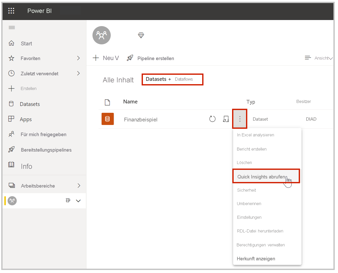 Screenshot mit folgenden Benutzeroberflächenelementen: „Mein Arbeitsbereich“, Registerkarte „Datasets“, Auslassungspunkte und „Quick Insights abrufen“