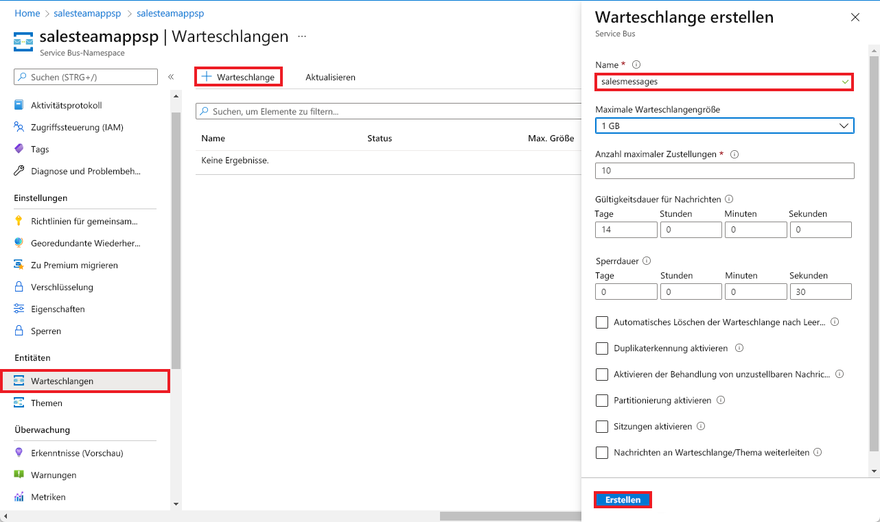 Screenshot: Der Service Bus-Namespace und der Bereich „Warteschlange erstellen“, in dem „Warteschlange“ und „Erstellen“ hervorgehoben sind.