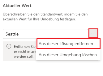 Screenshot mit der Option „Aus dieser Lösung entfernen“, um den aktuellen Wert zu entfernen