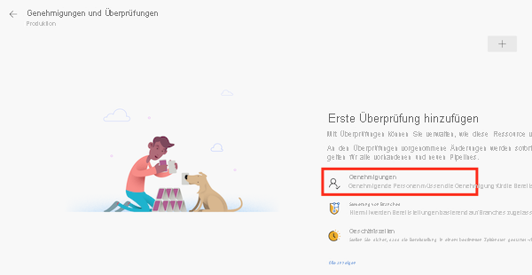 Screenshot: Azure DevOps-Benutzeroberfläche mit der Seite zum Hinzufügen einer Überprüfung und dem Element „Genehmigungen“