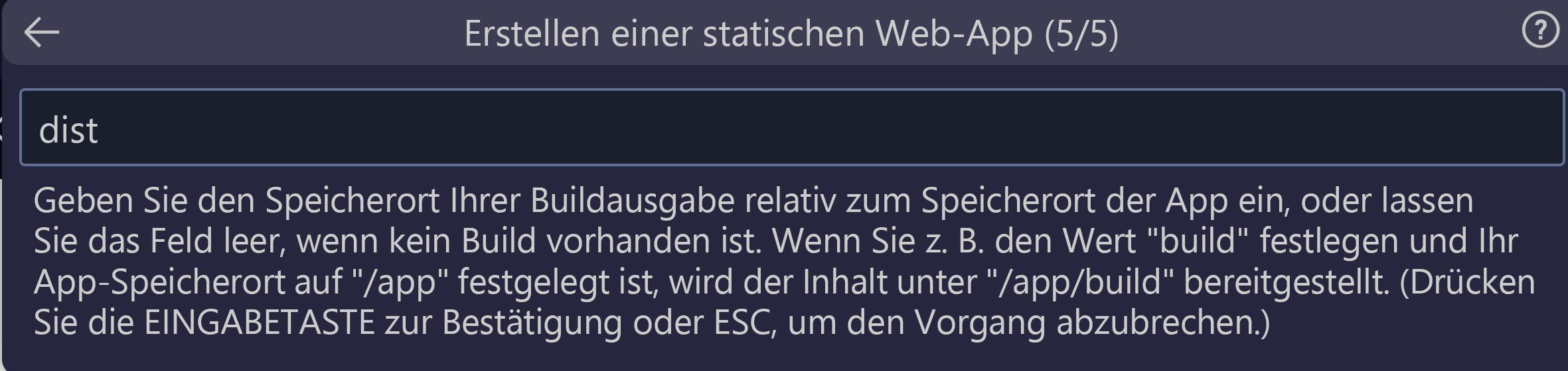 Screenshot: Eingeben des Buildausgabespeicherorts für Vue