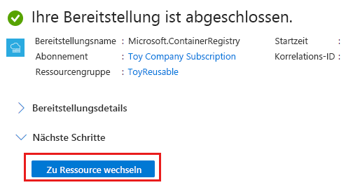 Screenshot: Seite zum Bereitstellen der Containerregistrierung im Azure-Portal mit hervorgehobener Schaltfläche „Zu Ressource wechseln“