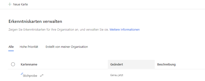 „Erkenntniskarten verwalten“ enthält den Kartennamen, das Änderungsdatum, die Beschreibung und die hohe Priorität.