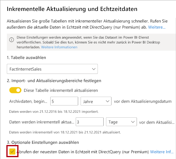 Animierte Abbildung: Inkrementelle Aktualisierung und Echtzeitdateneinrichtung mit hervorgehobener Option „Aktuelle Daten in Echtzeit mit DirectQuery abrufen“.