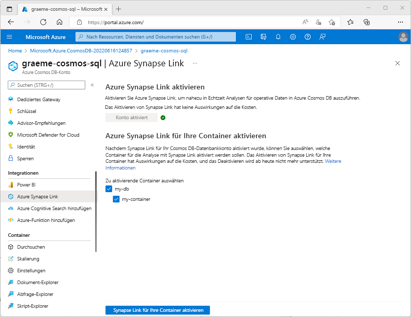 Screenshot der Azure Synapse Link-Seite im Azure-Portal, wobei ein vorhandener Container ausgewählt und die Schaltfläche zum Aktivieren von Azure Synapse Link für den Container aktiviert ist.