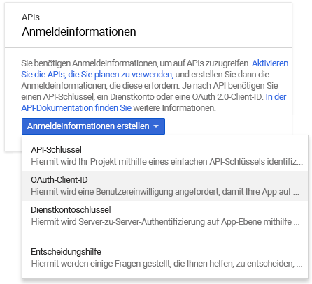 Screenshot: Menü zum Erstellen von Anmeldeinformationen der Google-APIs. Konfigurieren Sie hier Ihre Anmeldeinformationen.