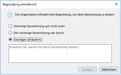 Screenshot des Fensters mit Vertraulichkeitsbezeichnung mit der erforderlichen Begründungsoption.