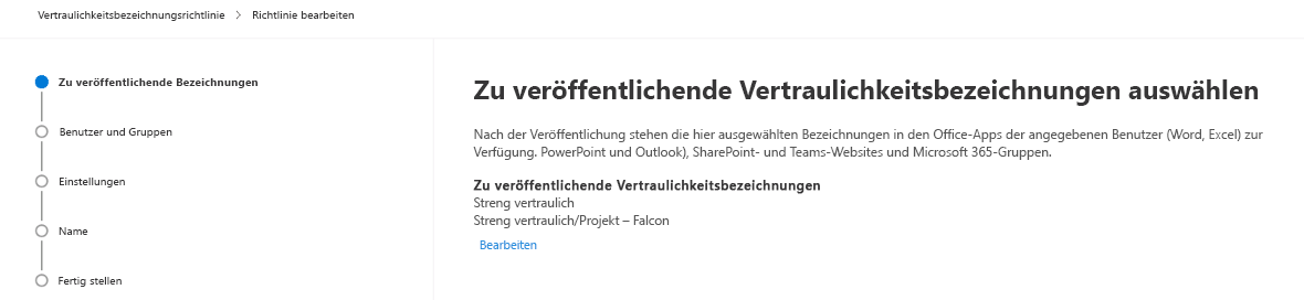 Screenshot des Fensters „Zu veröffentlichende Vertraulichkeitsbezeichnungen auswählen“ im Assistenten „Richtlinien bearbeiten“.