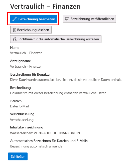 Screenshot des Fensters „Vertraulichkeitsbezeichnung bearbeiten“ mit den Eigenschaften der Bezeichnung „Vertraulich – Finanzen“