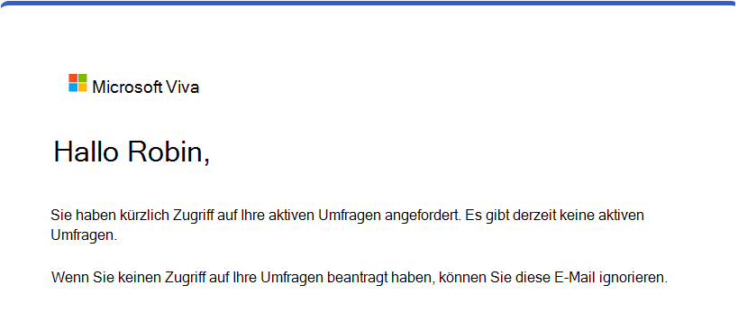 Screenshot der E-Mail, die ein Benutzer erhält, wenn er den Link zum erneuten Senden von Umfrageeinladungen verwendet, aber keine aktiven Umfragen hat.