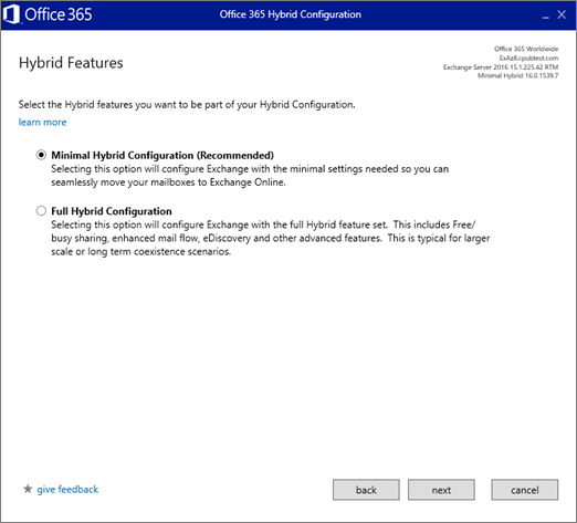 On the Hybrid Features page select Minimal Hybrid Configuration.