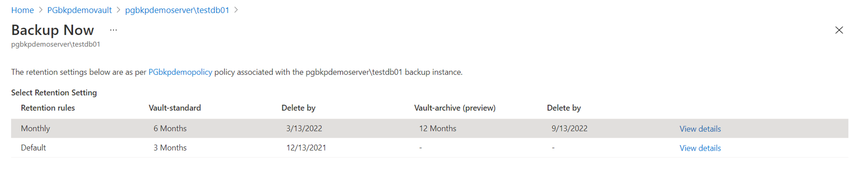 Screenshot showing the option to choose retention rules that were defined in the associated Backup policy.