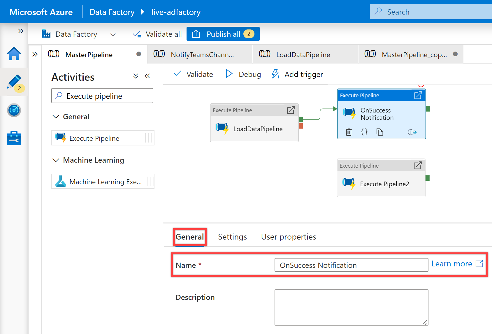 Shows the second &quot;Execute pipeline&quot; activity &quot;OnSuccess Notification&quot; general pane for &quot;NotifyTeamsChannelPipeline&quot; pipeline.