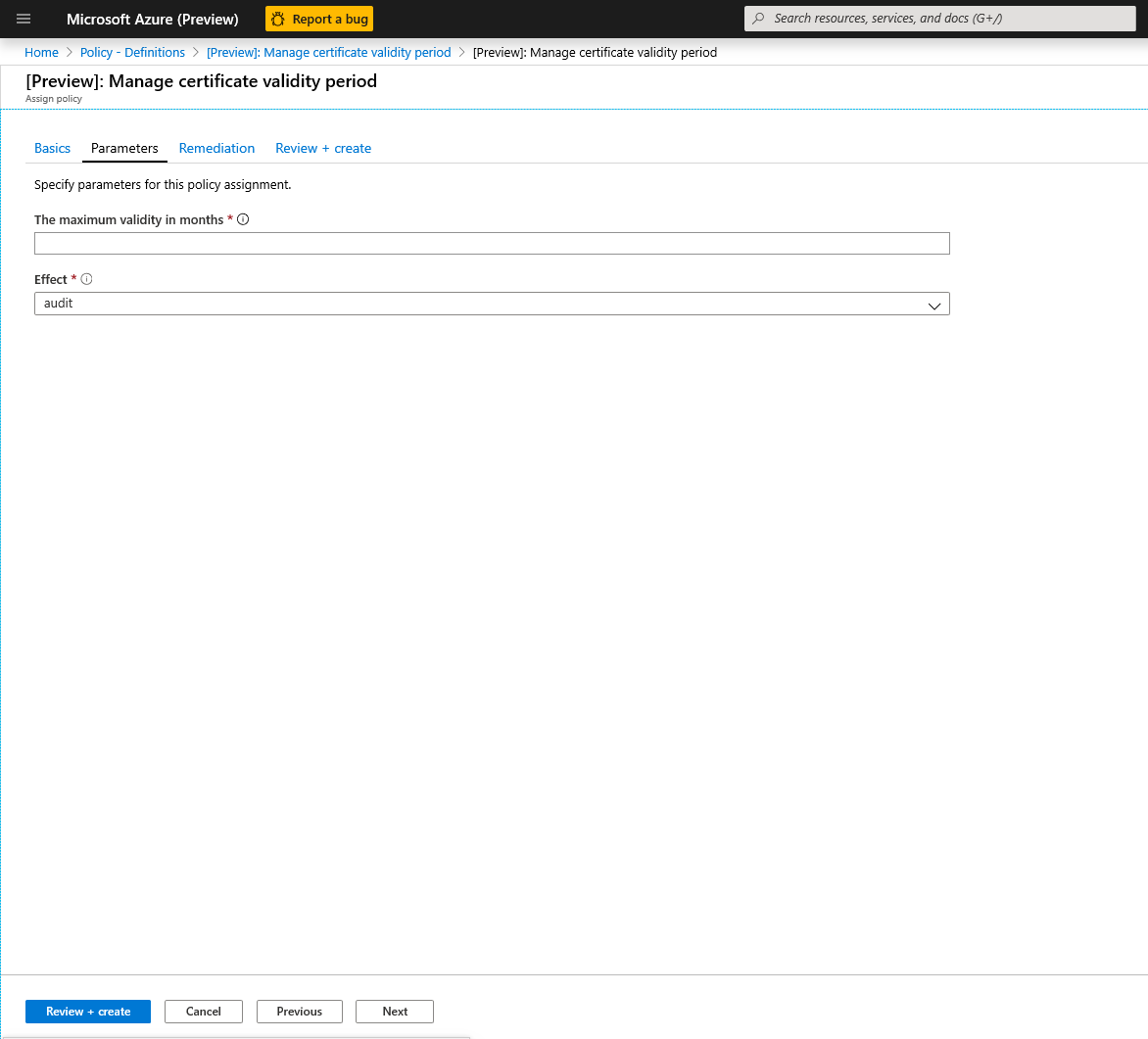 Screenshot that shows the Parameters tab where you can specify the maximum validity period in months that you want.