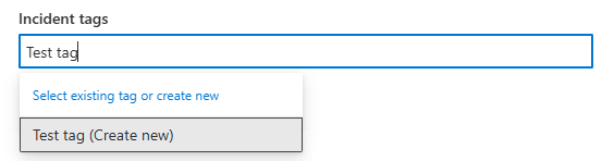 Screenshot showing how to select a tag to apply to an incident in the Manage incidents pane.