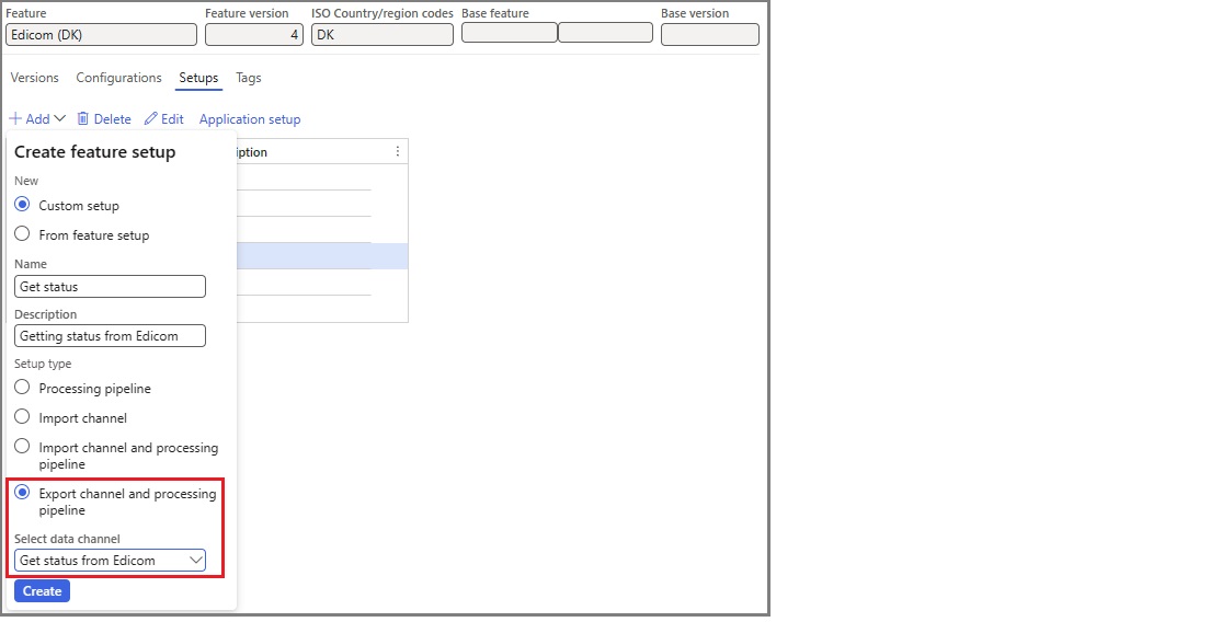 Screenshot that shows a Get status feature setup of the Export channel and processing pipeline type being created.