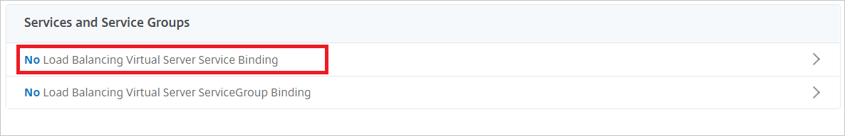 Citrix ADC configuration - Load Balancing Virtual Server Service Binding pane