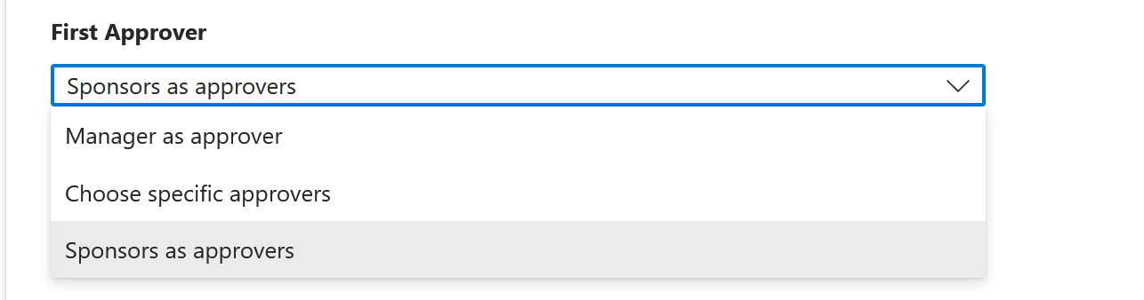 Screenshot that shows options for a first approver if the policy is set to users not in your directory.