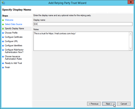 Details for the EAC in the Select Data Source page in the Add Relying Party Trust Wizard.