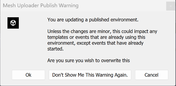 Screenshot of warning about updating your environment.