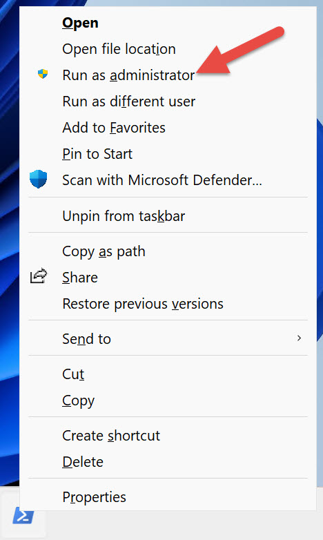 Figure 1-7 - Context menu - Run as administrator.