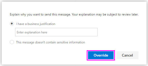 Policy tip dialog where you can override the policy tip.