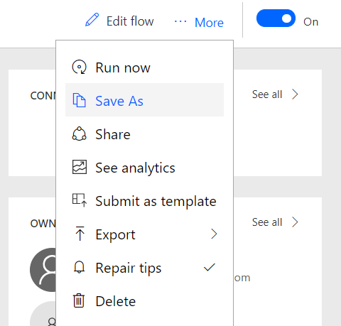 Screenshot to make copies of the flows used by the Power App by selecting the Save As option.