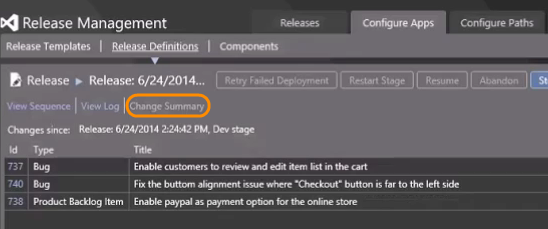 Configure Apps tab; Release Definiton tab; choose Change Summary