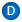 The letter D