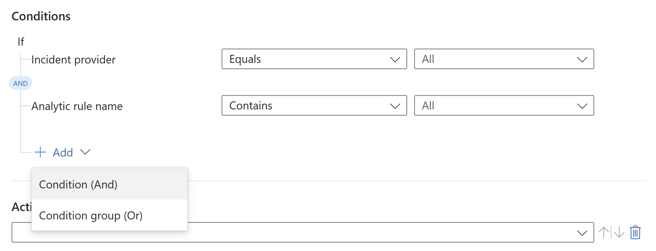 Screenshot of automation rule conditions when the workspace isn't onboarded to the Defender portal.