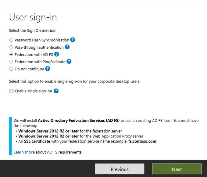 Screenshot that shows where to select Federation with AD FS.